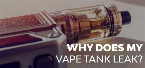 why is my vape leaking juice in my mouth|Fix Vape Juice Coming Through Your Mouthpiece